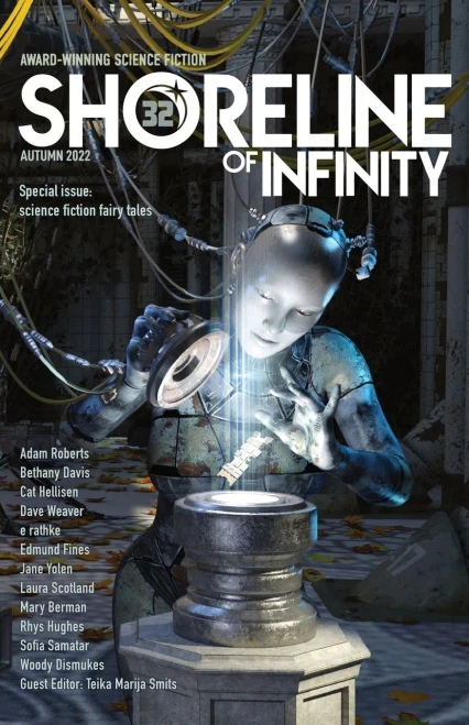 Shoreline of Infinity 32: Science fictional fairy tales and myths (Science Fiction Magazine)