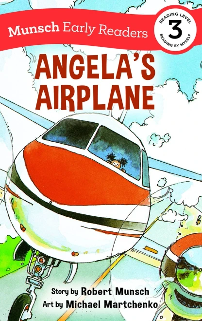 Angela's Airplane Early Reader (Munsch Early Readers)