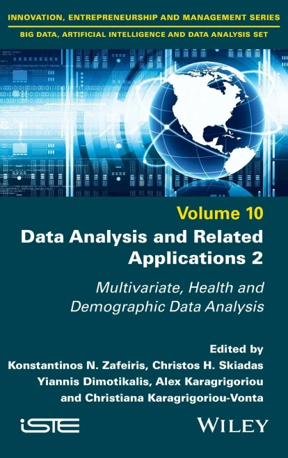 Data Analysis and Related Applications, Volume 2: Multivariate, Health and Demographic Data Analysis