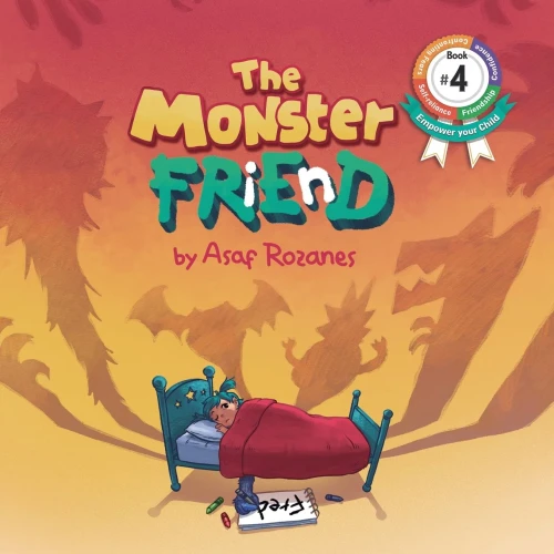The Monster Friend: Face your fears and make friends with your monsters (Mindful Mia)