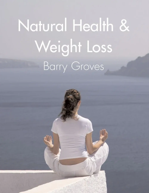 Natural Health & Weight Loss