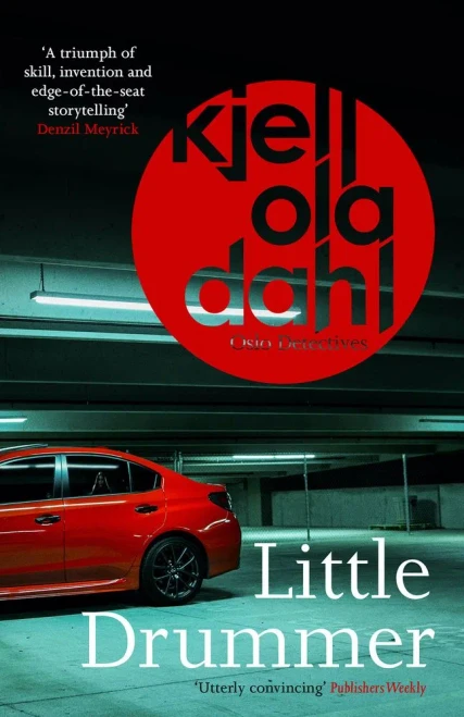 Little Drummer: a nerve-shattering, shocking instalment in the award-winning Oslo Detectives series (9) (Oslo Detective Series)