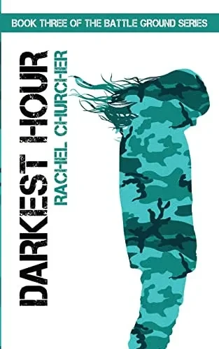 Darkest Hour (The Battle Ground)