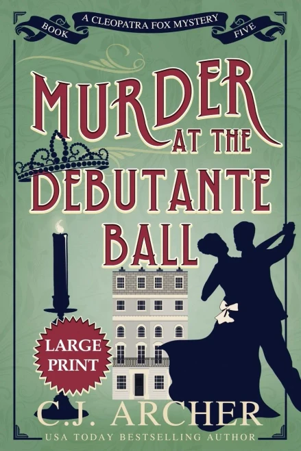 Murder at the Debutante Ball: Large Print (Cleopatra Fox Mysteries)