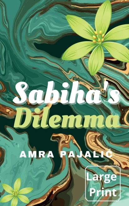 Sabiha's Dilemma (Sassly Saints)
