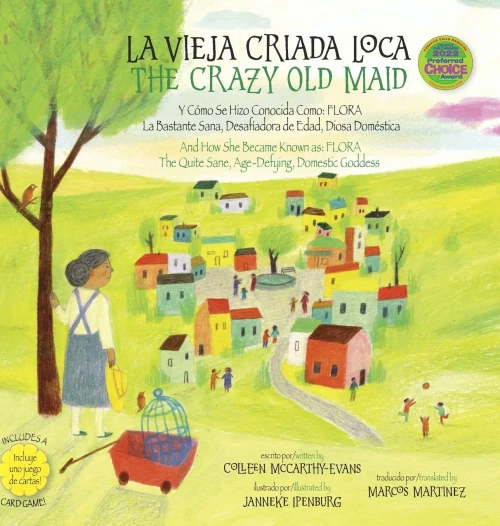 La Vieja Criada Loca / The Crazy Old Maid (Spanish Edition)