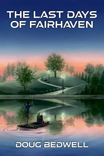The Last Days of Fairhaven