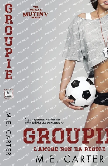 Groupie: l'amore non a regole (Italian Edition)