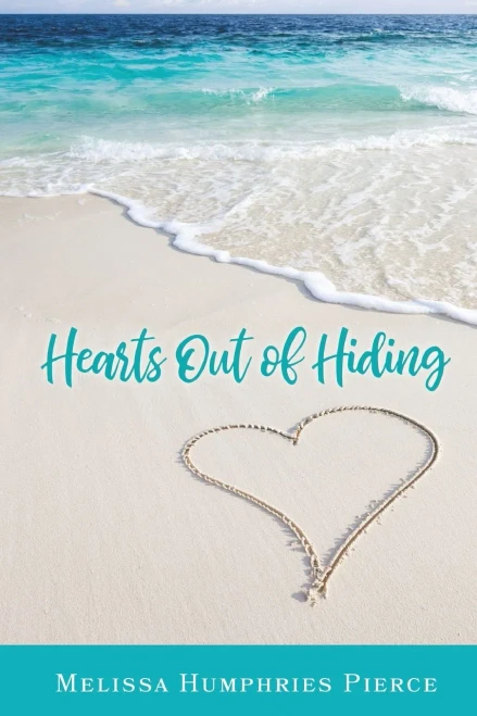 Hearts Out of Hiding