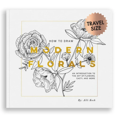 How To Draw Modern Florals (Mini): A Pocket-Sized Road Trip Edition