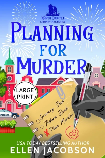 Planning for Murder: Large Print Edition (North Dakota Library Mysteries - Large Print)