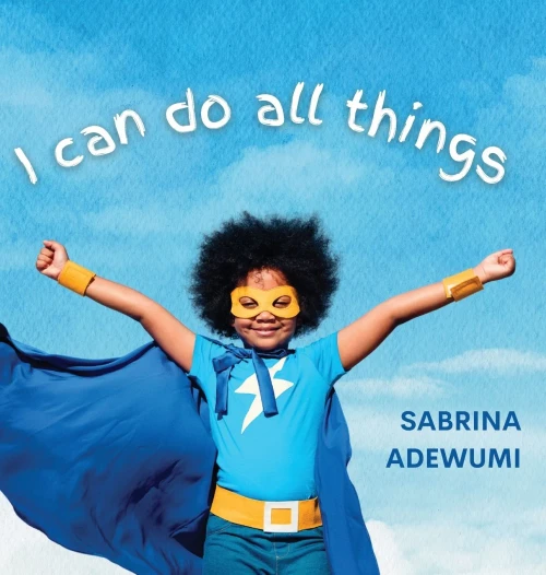 I Can Do All Things