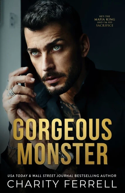 Gorgeous Monster (Marchetti Mafia)