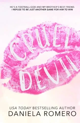 Cruel Devil: A Brother's Best Friend College Romance (Devils of Sun Valley)