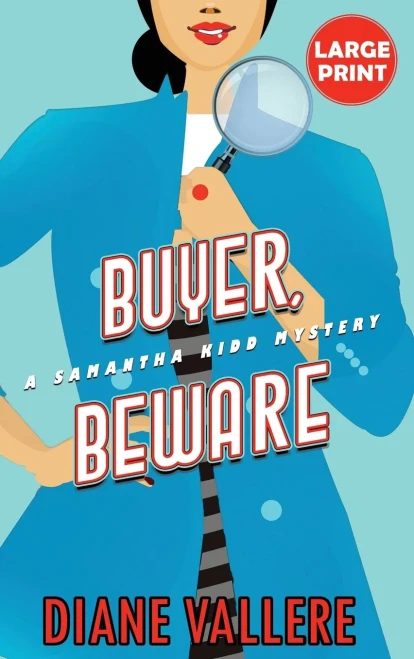 Buyer, Beware (Large Print Edition): A Samantha Kidd Mystery (Samantha Kidd Mysteries)