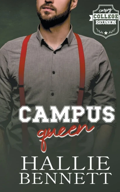 Campus Queen (Curvy College Reunion)