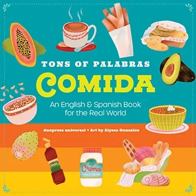 Tons of Palabras: Comida (Tons of palabras / Tons of Words)