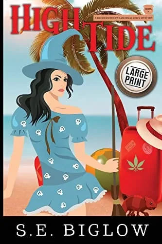 High Tide: A Paranormal Amateur Sleuth Mystery (Brookhaven Cozy Mysteries)