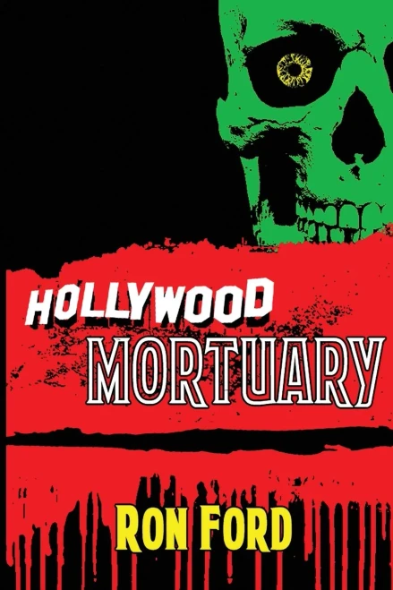 HOLLYWOOD MORTUARY