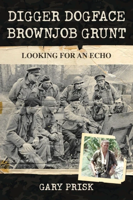 Digger, Dogface, Brownjob, Grunt: Looking for an echo