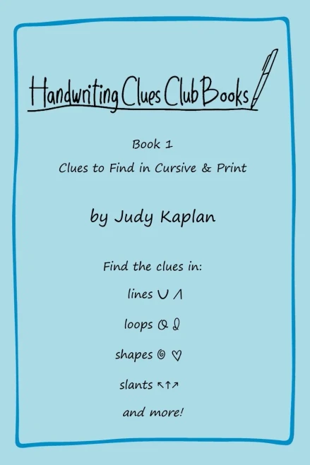 Handwriting Clues Club - Book 1: Clues to Find in Cursive & Print