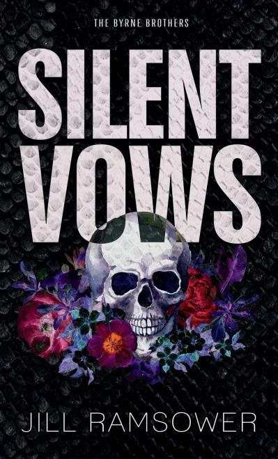 Silent Vows: Special Print Edition (The Byrne Brothers)