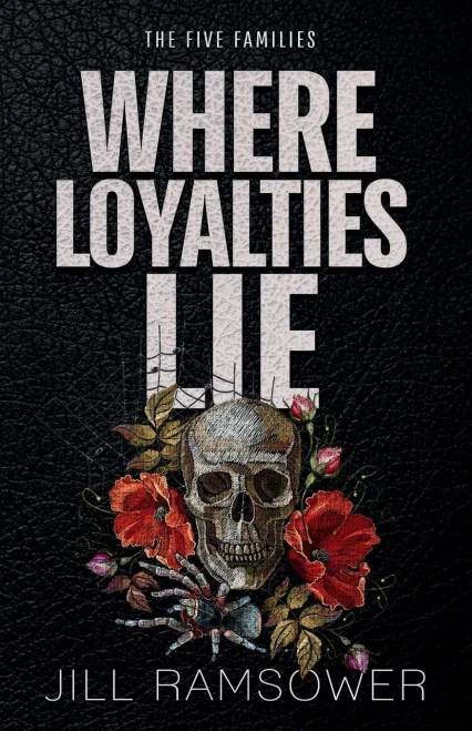 Where Loyalties Lie: A Hitman Romance (The Five Families)