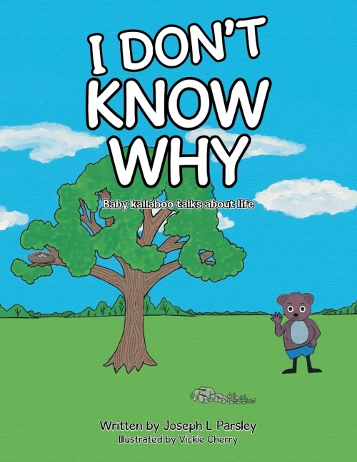 I Don't Know Why: Baby kallaboo talks about life
