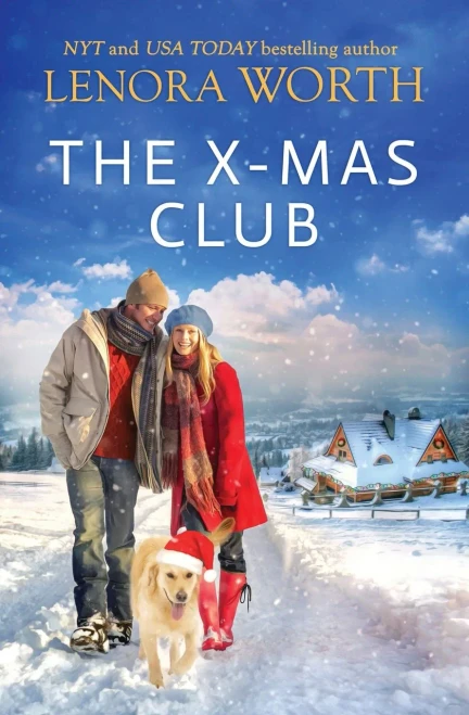The X-Mas Club: A Christmas Romance of Faith, Miracles and Friendship