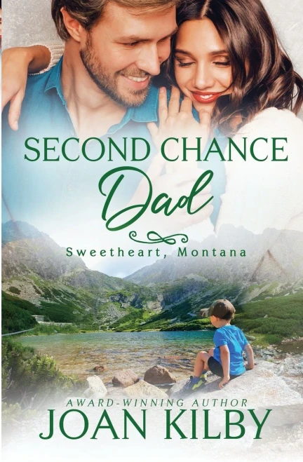 Second Chance Dad (Sweetheart, Montana)