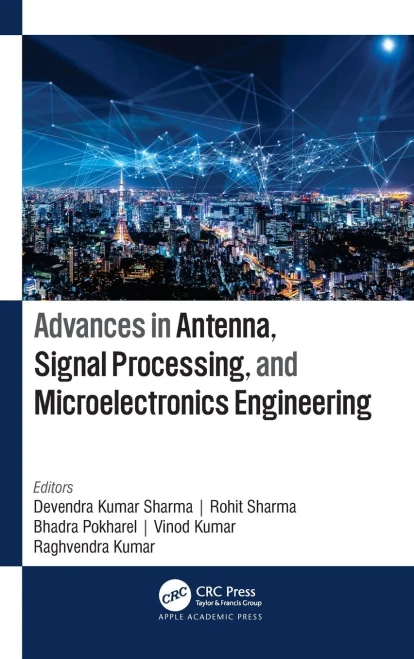 Advances in Antenna, Signal Processing, and Microelectronics Engineering