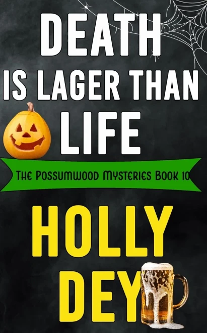 Death is Lager than Life (The Possumwood Mysteries)