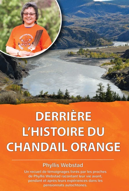 Derriere l'histoire du chandail orange (French Edition)