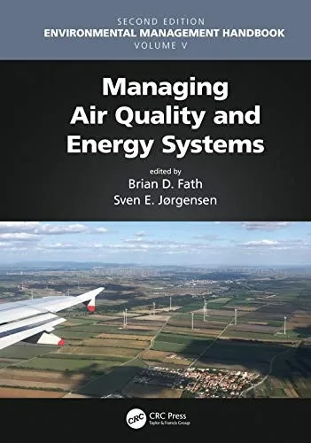 Managing Air Quality and Energy Systems (Environmental Management Handbook)