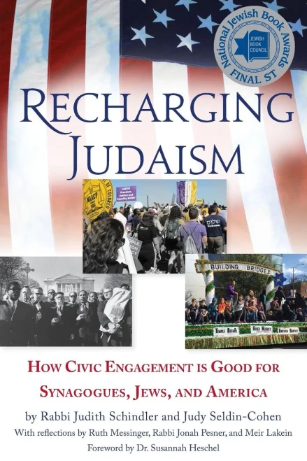 Recharging Judaism: How Civic Engagement is Good for Synagogues, Jews, and America