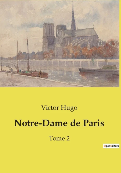 Notre-Dame de Paris: Tome 2 (French Edition)