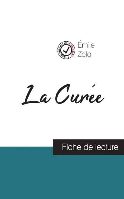 La Curée de Émile Zola (fiche de lecture et analyse complète de l'oeuvre) (French Edition)