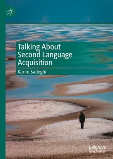 Talking about Second Language Acquisition (Hardback)