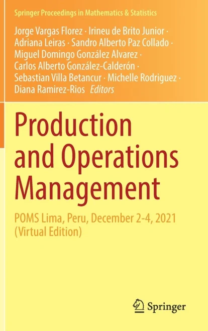 Production and Operations Management: Poms Lima, Peru, December 2-4, 2021 (Virtual Edition) (Hardback)