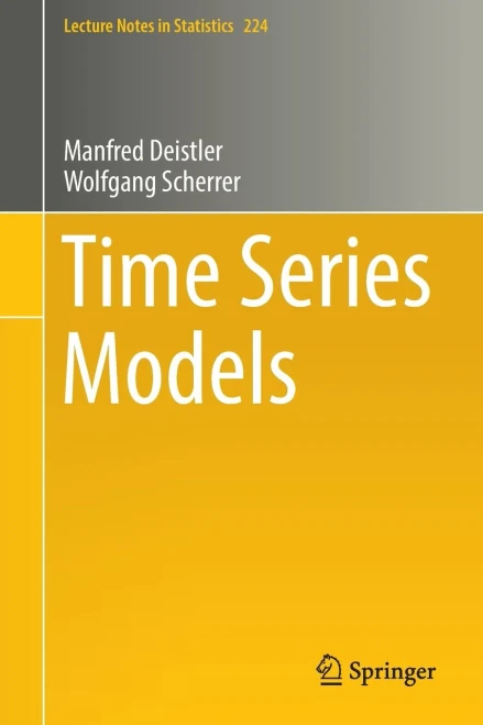 Time Series Models (Lecture Notes in Statistics, 224)