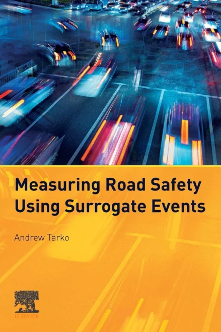 Measuring Road Safety with Surrogate Events