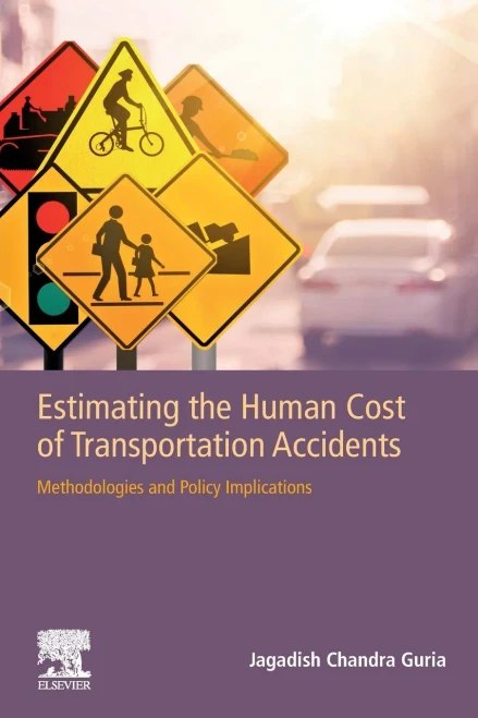Estimating the Human Cost of Transportation Accidents: Methodologies and Policy Implications
