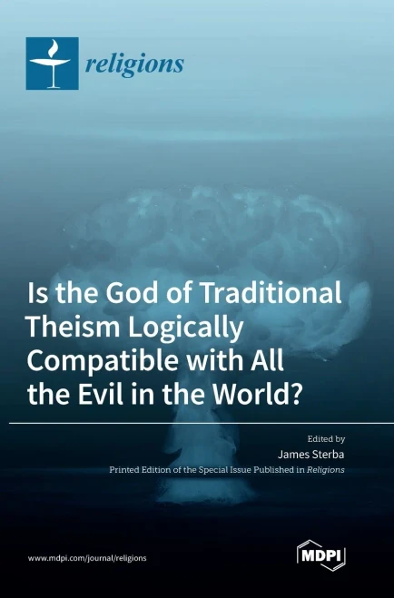 Is the God of Traditional Theism Logically Compatible with All the Evil in the World?