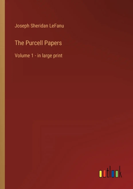 The Purcell Papers: Volume 1 - in large print