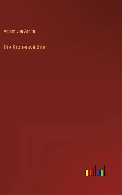 Die Kronenwächter (German Edition)