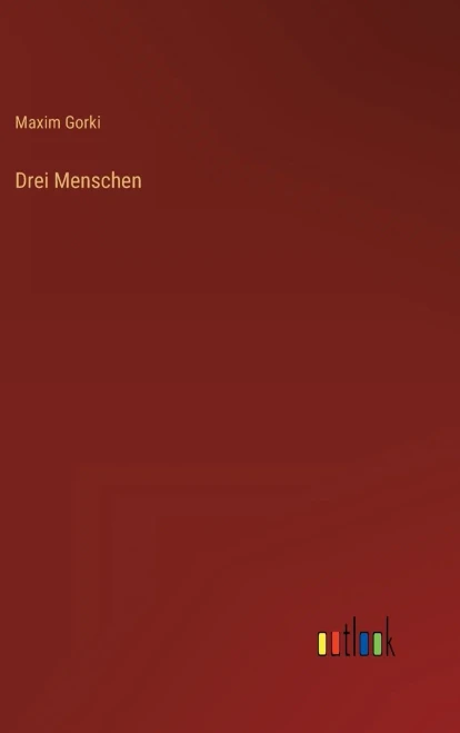 Drei Menschen (German Edition) - 9783368270216