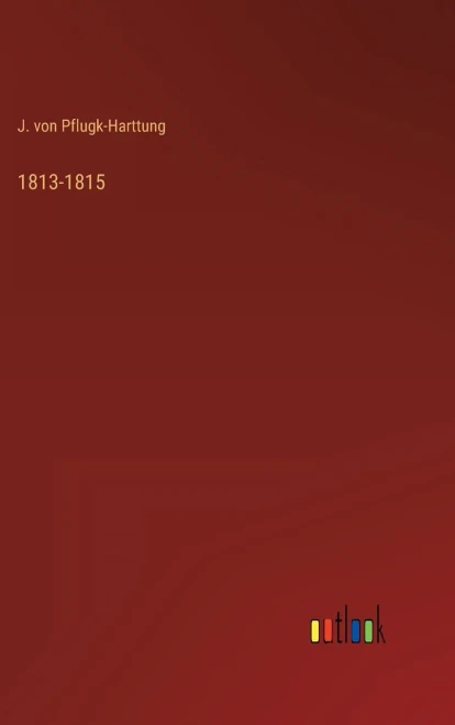 1813-1815 (German Edition)