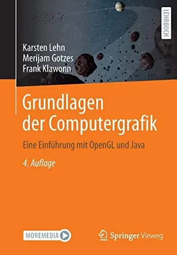 Grundlagen der Computergrafik: Eine Einführung mit OpenGL und Java (German Edition)