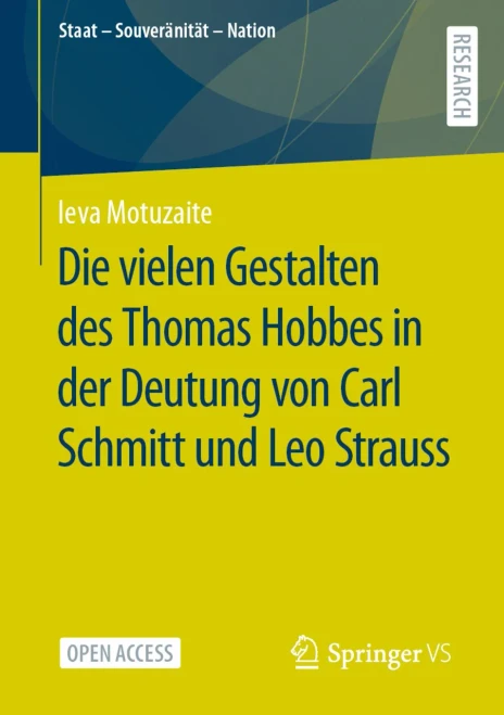 Die vielen Gestalten des Thomas Hobbes in der Deutung von Carl Schmitt und Leo Strauss (Staat  Souveränität  Nation) (German Edition)