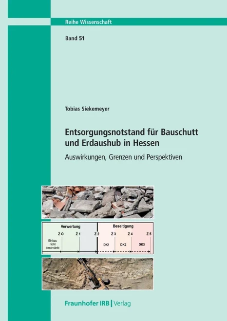 Entsorgungsnotstand für Bauschutt und Erdaushub in Hessen. (German Edition)